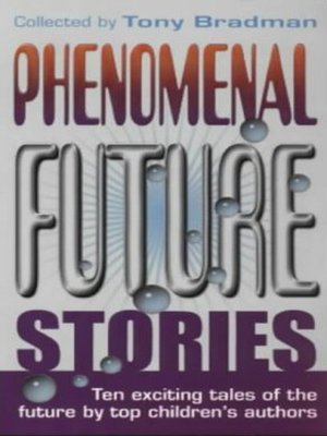 cover image of Phenomenal Future Stories